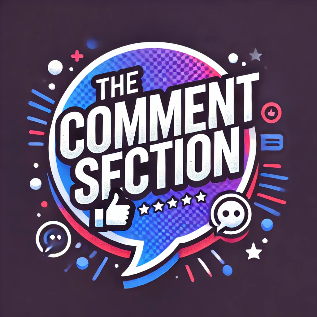 The Comment Section
